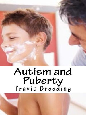 cover image of Autism and Puberty
